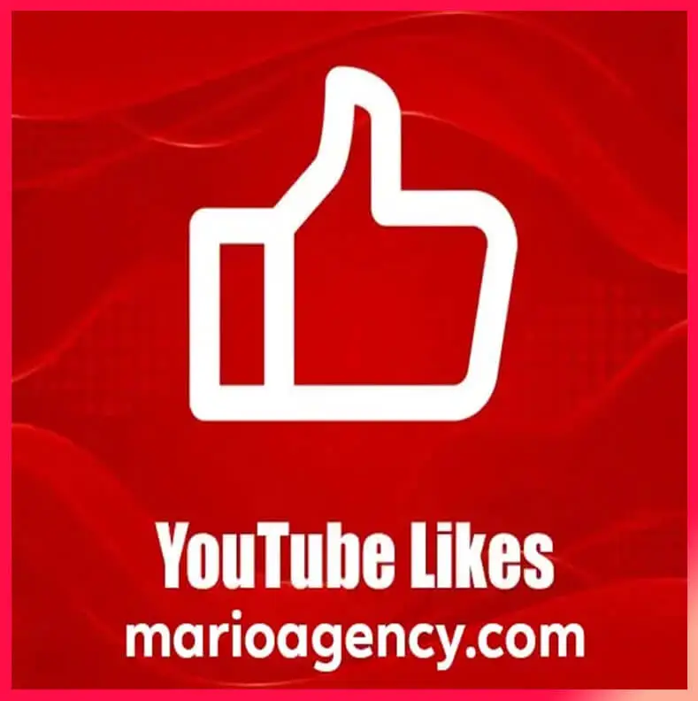 Buy YouTube Likes Mario Agency